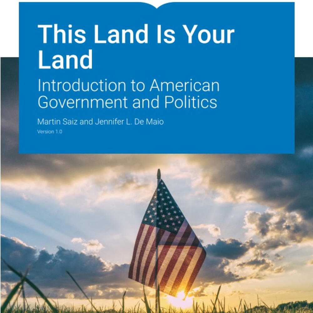 This Land Is Your Land
Introduction to American Government and Politics
